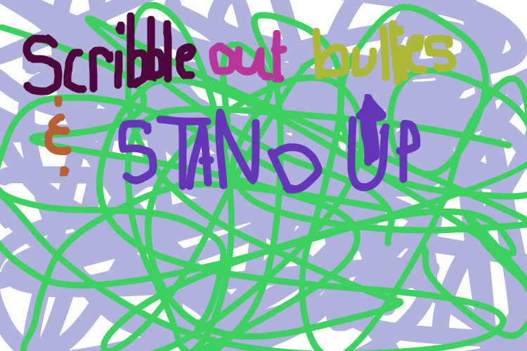 scribble-out-bullies-a